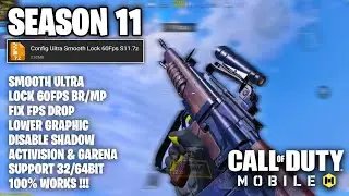 SEASON 11 ULTRA SMOOTH CONFIG IN COD MOBILE | LOCK 60FPS BR/MP | CODM CONFIG