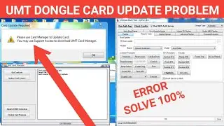 UMT dongle Card Update Problem / UMT Dongle open error  solve