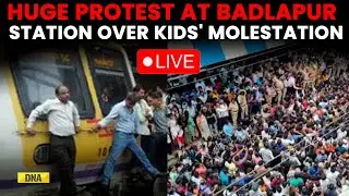 LIVE: Massive Protest Erupts At Badlapur Station In Mumbai After Alleged Sexual Assault With Minor