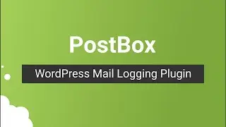 WordPress Mail Logging – PostBox