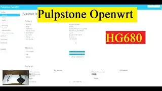 Cara instal Pulpstone Openwrt di stb HG680