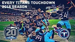 Every Tennessee Titans Touchdown 2018 Season