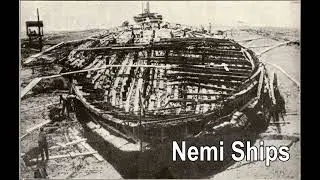 Nemi Ships: Giant Ships of Ancient Times