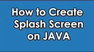 How to make Splash Screen in Java using Netbeans Loading Screen #1