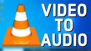 How to Convert Video to Audio File Using VLC Media Player