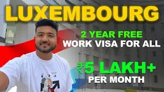 FREE Job Offers from LUXEMBOURG | No Skill Needed | Jobs in Luxembourg | Europe Work Visa