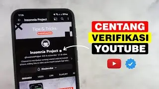 Cara Mendapatkan Logo Centang Verifikasi Di Youtube