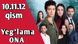 Yig'lama ona turk seriali uzbek tilida 10_11_12 qism