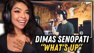 Dimas Senopati - "What's Up" 4 Non Blondes | FIRST TIME REACTION