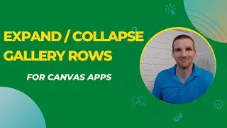 Power Apps - Expand/Collapse Gallery Row