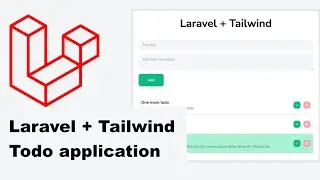 Basic Laravel and Tailwind Todo Tutorial