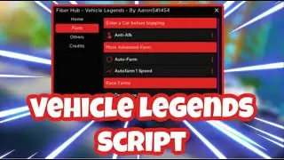 [NEW] Vehicle Legends Script | Infinite Money | Auto Farm | Auto Race | AND MORE | PASTEBIN