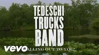 Tedeschi Trucks Band - Made Up Mind Studio Series - Calling Out To You