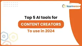 Top 5 AI tools for Content Creators in 2024