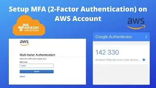 How to Setup MFA on AWS Account (Root User)