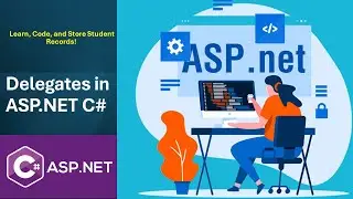 How to Use Delegates in ASP.NET C# | Storing Student Data in SQL