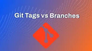 Git Tags vs Branches : When To Use Them | FrontEnd Webdevelopment |  RethinkingUI |