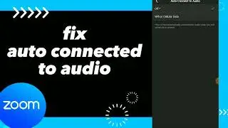 How To Fix Auto Connected To Audio On Zoom App