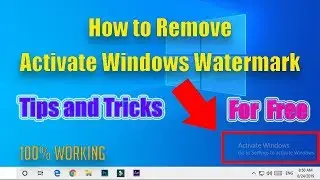 How To Remove Activate Windows 10 Watermark Without Product Key - Latest Method 2019