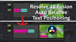 Resolve 18 | Fusion | Auto Relative Text+ Positioning