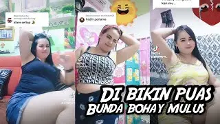 BUNDA BOHAY JAGO GOYANG DIATAS | BUNDA SEMOK MONTOK BBW