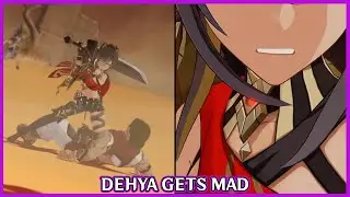 Dehya gets mad cutscene - Genshin Impact 3.1