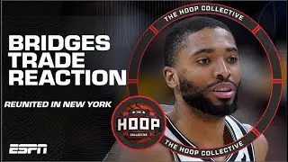 Mikal Bridges Trade Reaction: Nova Knicks REUNITED! | The Hoop Collective