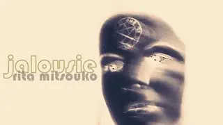 Les Rita Mitsouko - Jalousie