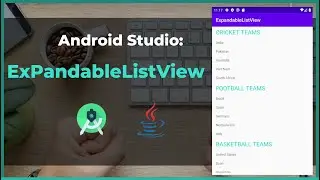 How to Create Expandable ListView - Android Studio Tutorial