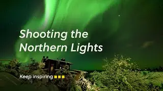 The Human Prompt | Quick tips | Shooting the Northern Lights