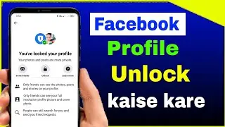 Facebook Profile Unlock Kaise Kare | How To Unlock Facebook Profile #facebook