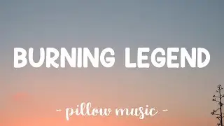 Burning Legend - French 79 (Lyrics) 🎵