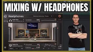 Mixing Using Headphones MADE EASY! | Realphones