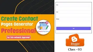 Create Contact Pages in Blogger for Ads Network Approval | Blogger Earning Course in Bangla Class-3