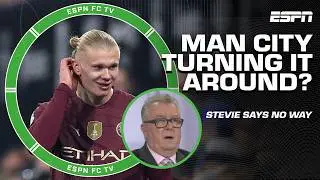 REACTION to Man City's HUGE WIN 👀 Season LOOKING UP? 'Absolutely NOT!' - Stevie Nicol | ESPN FC