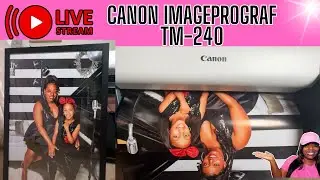 Canon ImageProGraf TM-240 | NEW BRAND PARTNERSHIP | Canva AI Prints & More