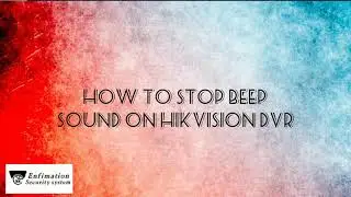 Hikvision dvr beep sound problem solve it | hikvision alaram off