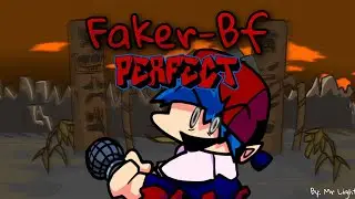 Friday Night Funkin - Perfect Combo - VS Faker BF Mod [HARD]