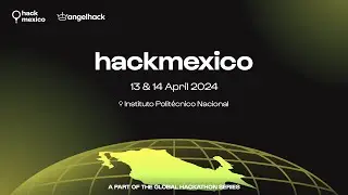 hackmexico 2024: Innovation Unleashed! 🔥