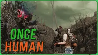 Прокачка персонажа с нуля Once Human | Once Human Стрим