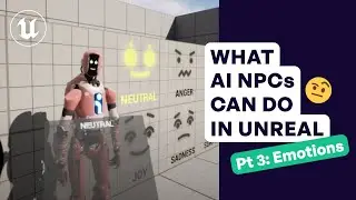 What AI NPCs can do in Unreal - Emotions