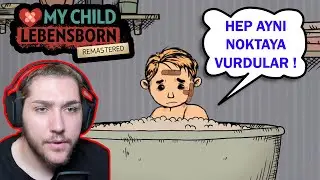 OĞLUMU SINIF ARKADAŞLARI DÖVMÜŞ ! MY CHILD LEBENSBORN REMASTERED (2. BÖLÜM)