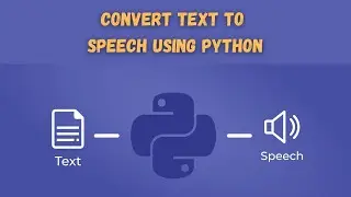 Convert Text To Speech in Python | gTTS module in Python