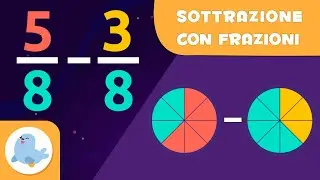 Imparare a sottrarre frazioni con lo stesso denominatore - Matematica per bambini