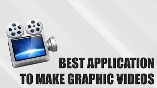 Best Application To Make Graphic Videos!! (Application Showcase)