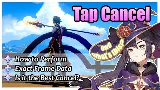 OwO WHAT'S THIS!? Tap Cancel GUIDE: Is it the Fastest Cancel? Exact Frame Data [Genshin Impact]