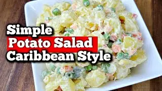 Simple Jamaican Style Potato Salad | Caribbean Potato Salad