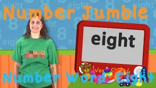 Number Word: Eight | From NUMBER JUMBLE