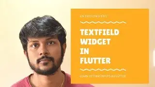 TextField Widget Flutter | Get user value in Minutes | Forms | Flutter App development Series