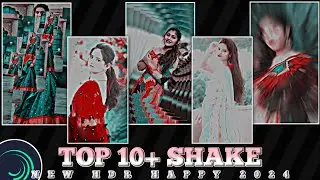 Top 10 Shake Effect Preset | Trending Shake Effect Preset | Alight Motion Shake Effect Pack